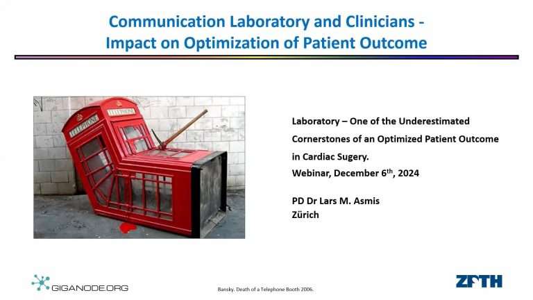 Communication between Laboratory and Clinicians – Impact on Optimization of Patient Outcome